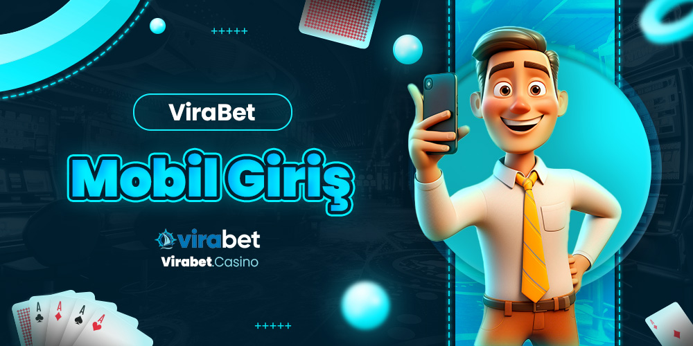 Virabet Mobil Giriş